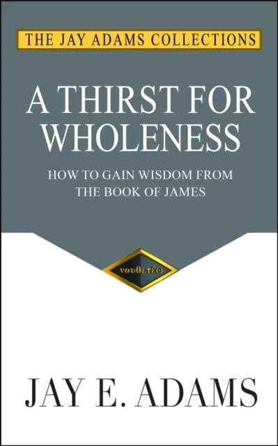 Thirst for Wholeness