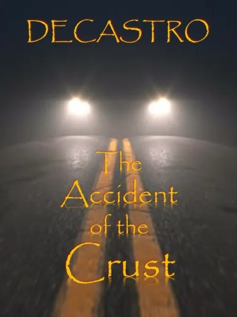 Accident of the Crust