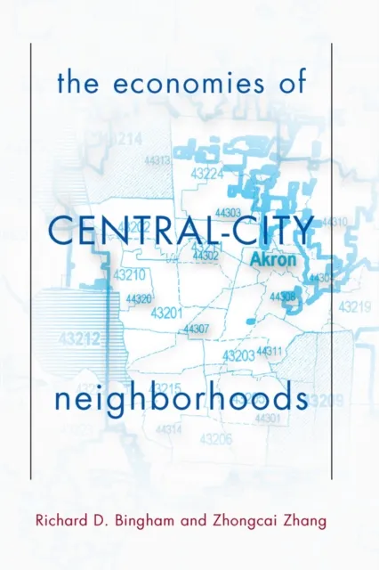 Economies Of Central City Neighborhoods