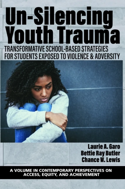 Un-Silencing Youth Trauma