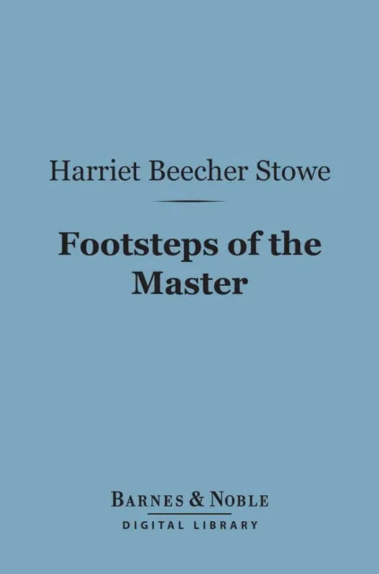 Footsteps of the Master (Barnes & Noble Digital Library)