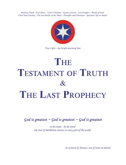 Testament of Truth and The Last Prophecy