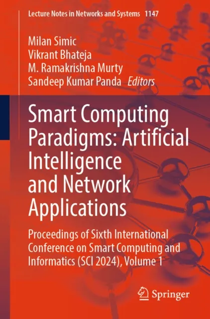 Smart Computing Paradigms: Artificial Intelligence and Network Applications