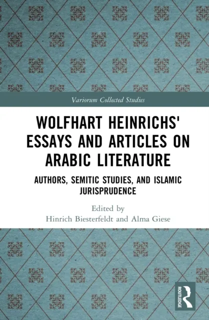 Wolfhart Heinrichs' Essays and Articles on Arabic Literature