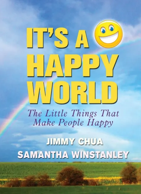 It's a Happy World: The Little Things That Make People Happy