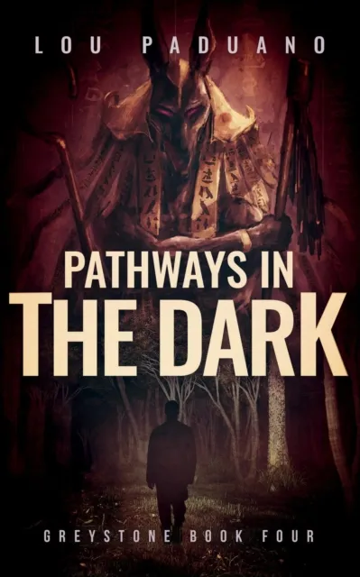 Pathways in the Dark - Greystone Book Four