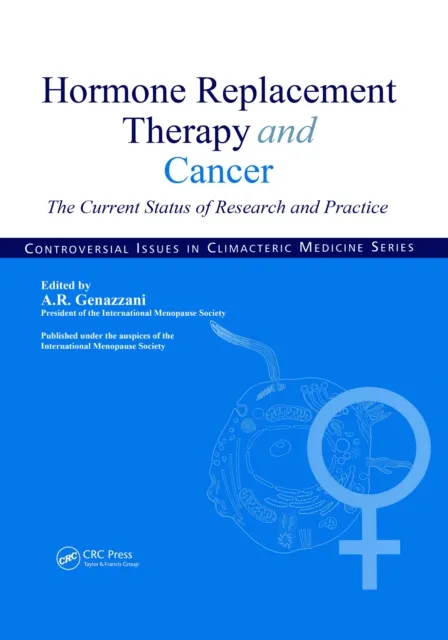 Hormone Replacement Therapy and Cancer