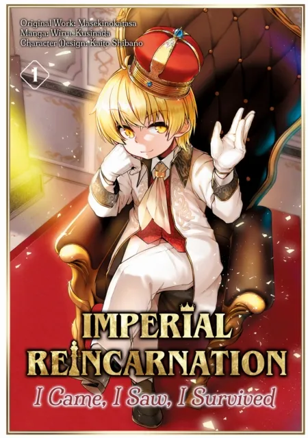 Imperial Reincarnation: I Came, I Saw, I Survived (Manga) Volume 1