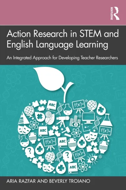 Action Research in STEM and English Language Learning