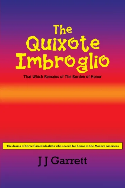 Quixote Imbroglio