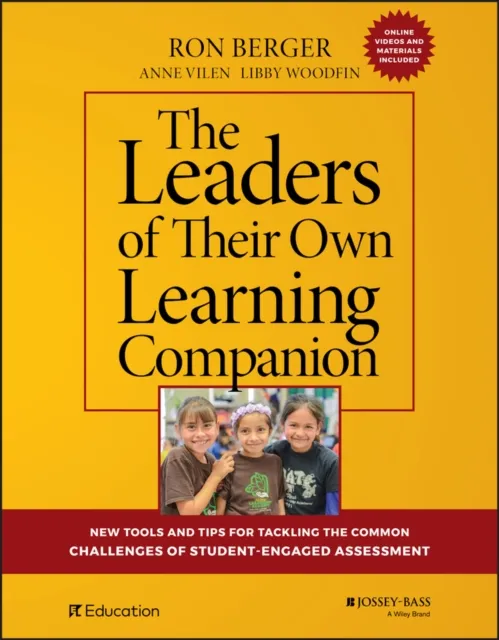 Leaders of Their Own Learning Companion