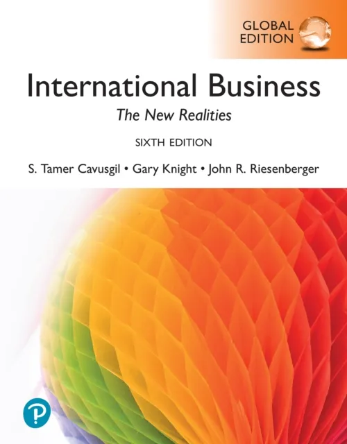 International Business: The New Realities, Global Edition