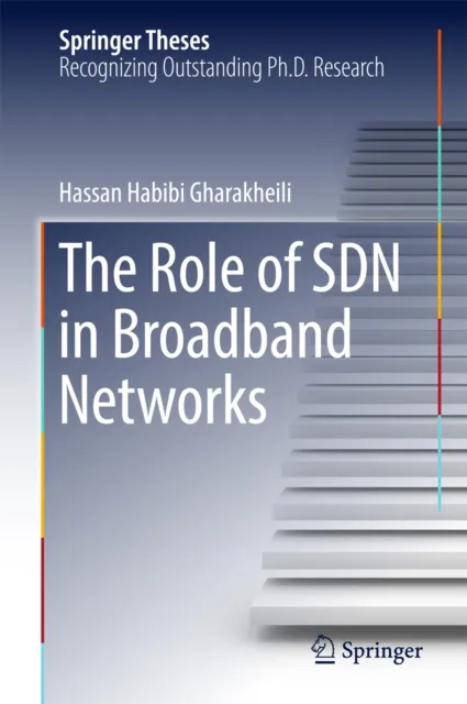 Role of SDN in Broadband Networks