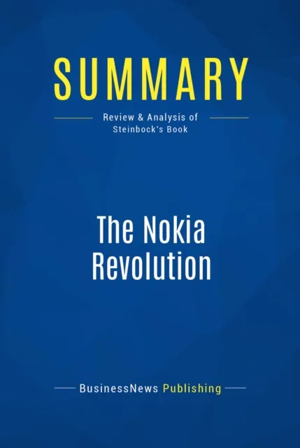 Summary: The Nokia Revolution