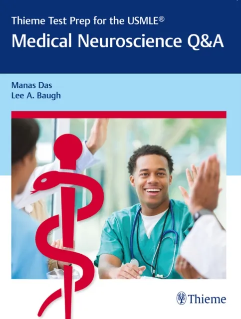 Thieme Test Prep for the USMLE(R): Medical Neuroscience Q&A