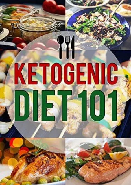 Ketogenic Diet 101
