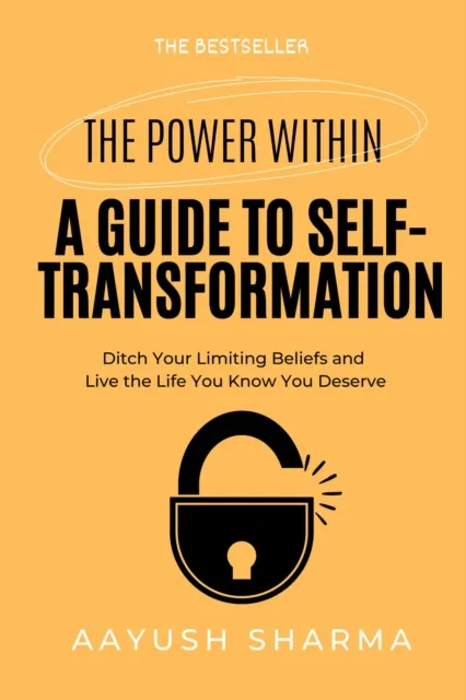 Power Within: A Guide to Self-Transformation