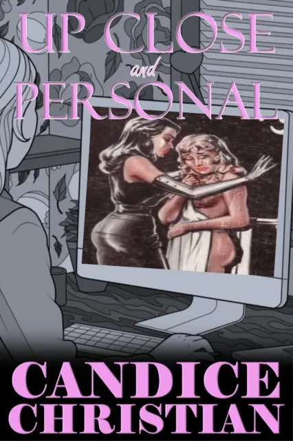 Up Close and Personal