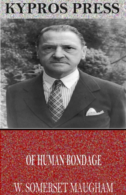 Of Human Bondage