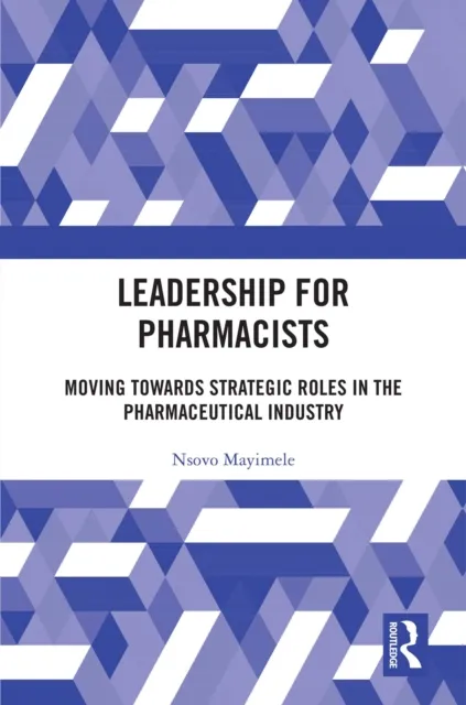Leadership for Pharmacists
