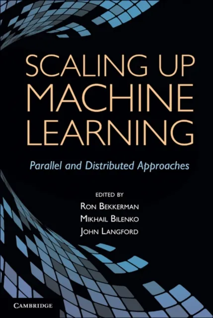 Scaling up Machine Learning