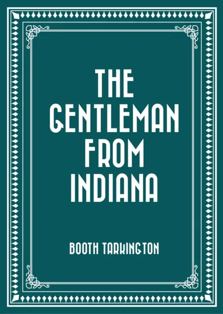 Gentleman from Indiana