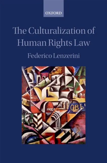 Culturalization of Human Rights Law