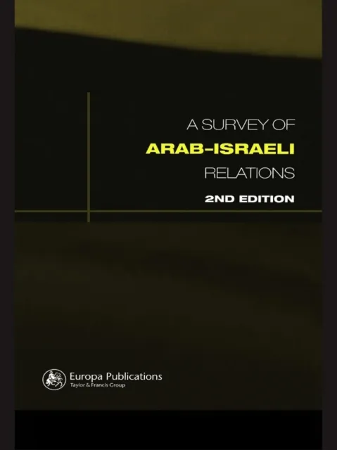 Survey of Arab-Israeli Relations