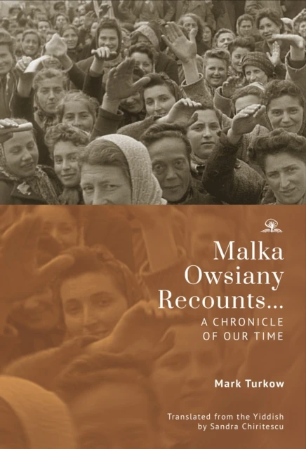 Malka Owsiany Recounts...