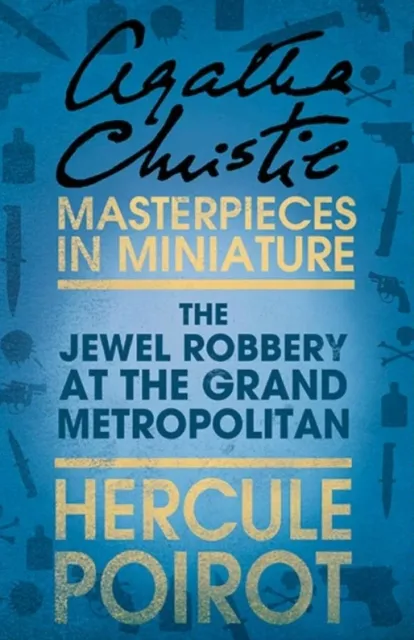Jewel Robbery at the Grand Metropolitan