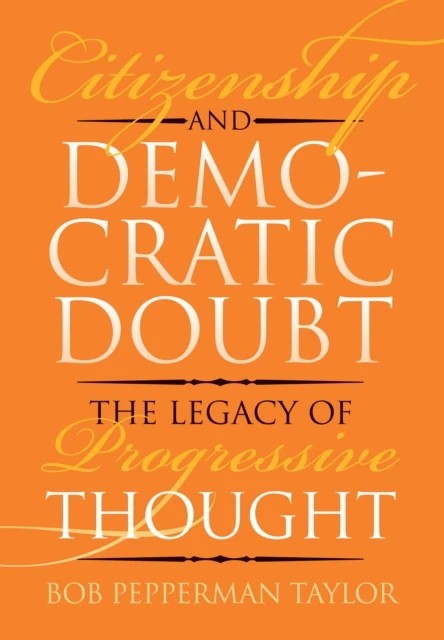 Citizenship and Democratic Doubt