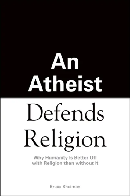 Athiest Defends Religion