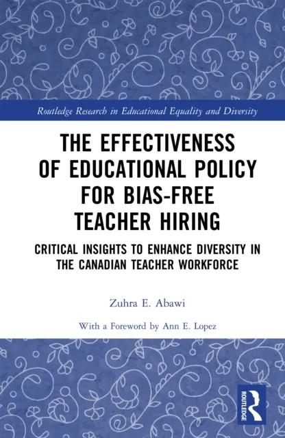 Effectiveness of Educational Policy for Bias-Free Teacher Hiring