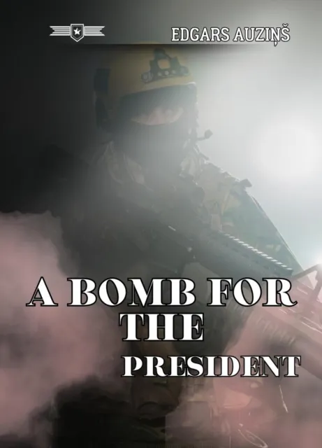 bomb for the President