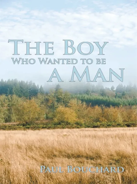 Boy Who Wanted to Be a Man