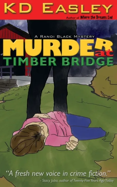 Murder at Timber Bridge