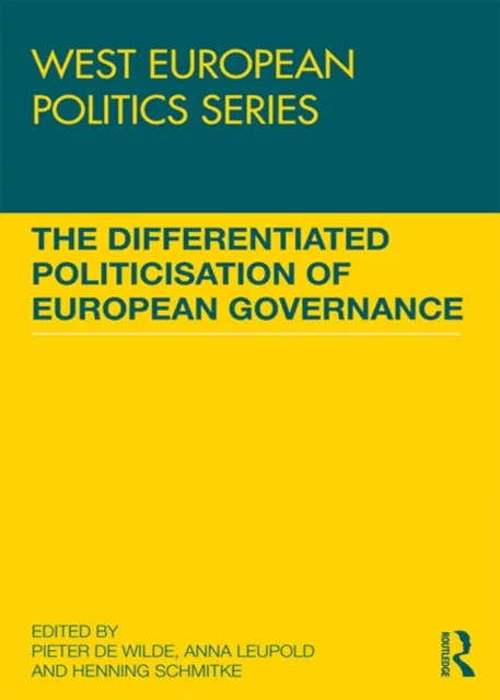 Differentiated Politicisation of European Governance