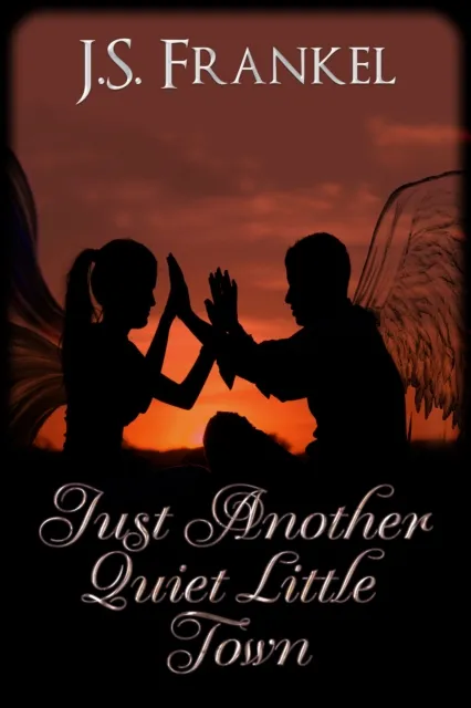 Just Another Quiet Little Town