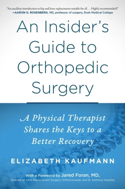 Insider's Guide to Orthopedic Surgery