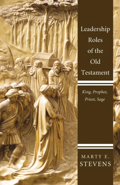 Leadership Roles of the Old Testament