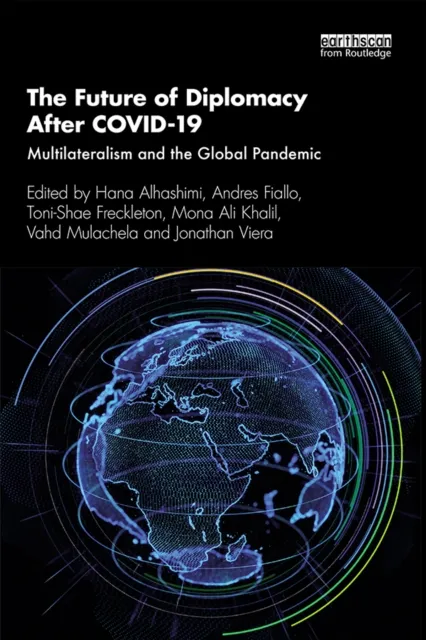 Future of Diplomacy After COVID-19