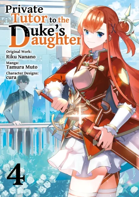 Private Tutor to the Duke's Daughter (Manga) Volume 4