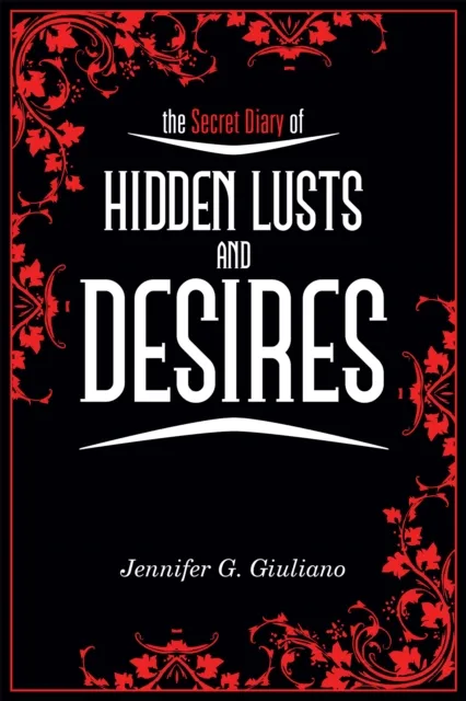 Secret Diary of  Hidden Lusts and Desires