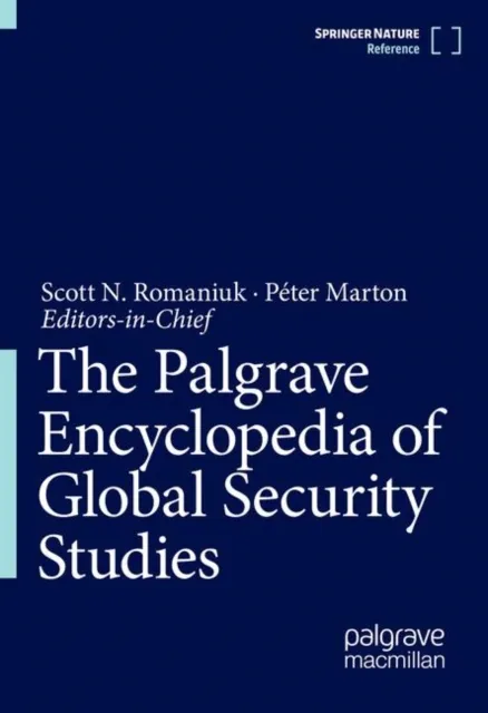 Palgrave Encyclopedia of Global Security Studies