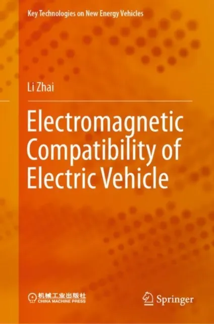 Electromagnetic Compatibility of Electric Vehicle