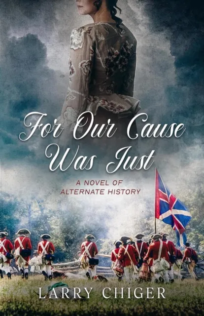 For Our Cause Was Just