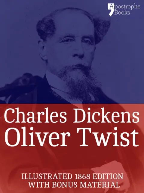 Oliver Twist (Fully Illustrated)