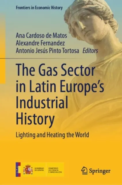 Gas Sector in Latin Europe's Industrial History