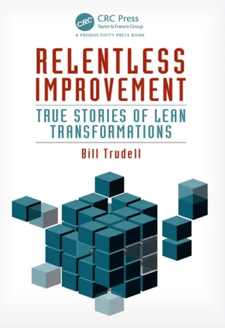 Relentless Improvement