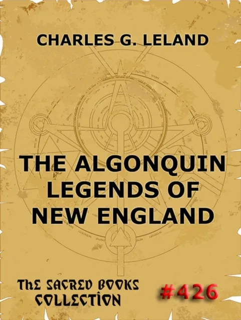 Algonquin Legends Of New England